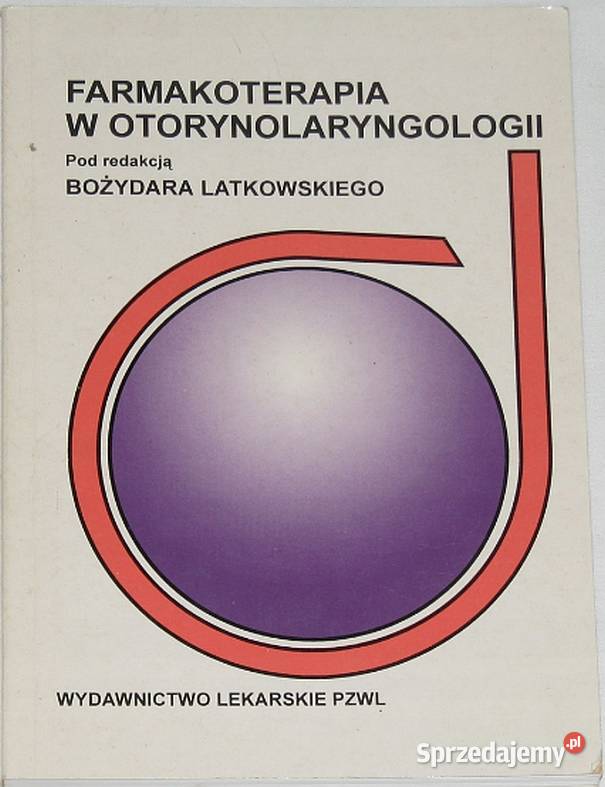 FARMAKOTERAPIA W OTORYNOLARYNGOLOGIII Zielona Góra