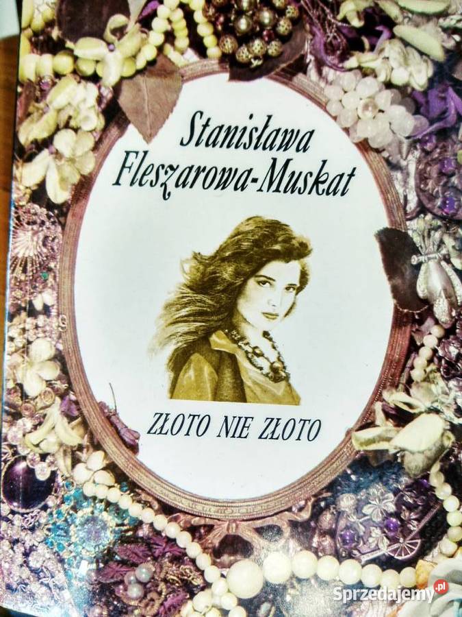 Złoto nie złoto Fleszarowa Muskat książki mazowieckie sprzedam
