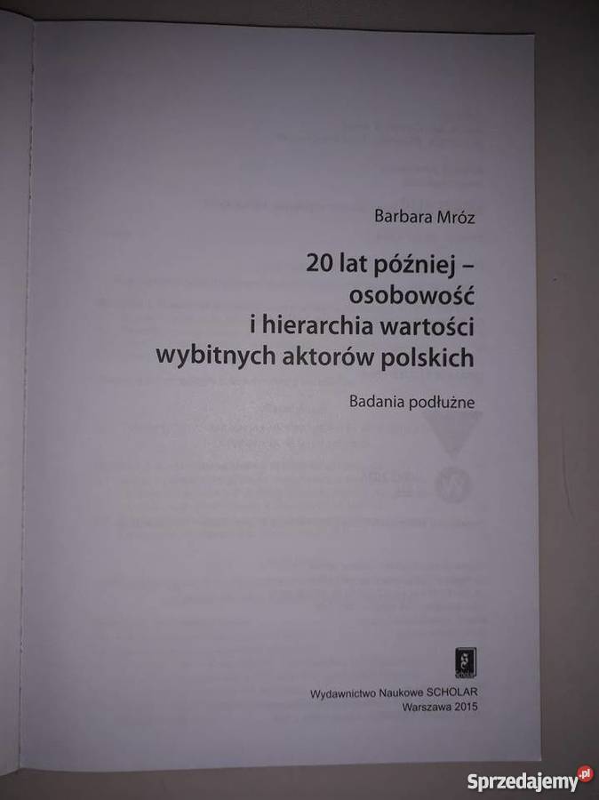 20 lat późniejosobowość i hierarchia wartości
