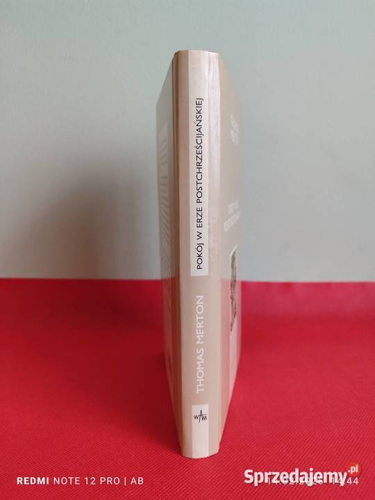 Thomas Merton Pokój w erze postchrześcijańskiej Katowice