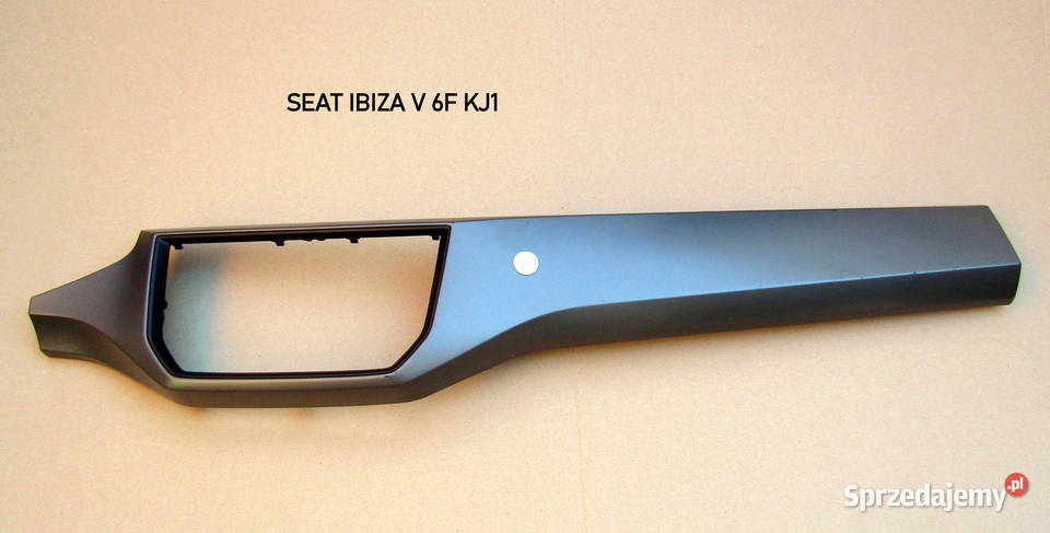 DEKOR LISTWA KONSOLI PRAWA STRONA SEAT IBIZA V