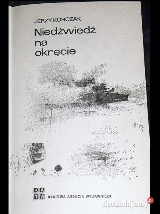 Niedźwiedź na okręcie Jerzy Korczak Chełm
