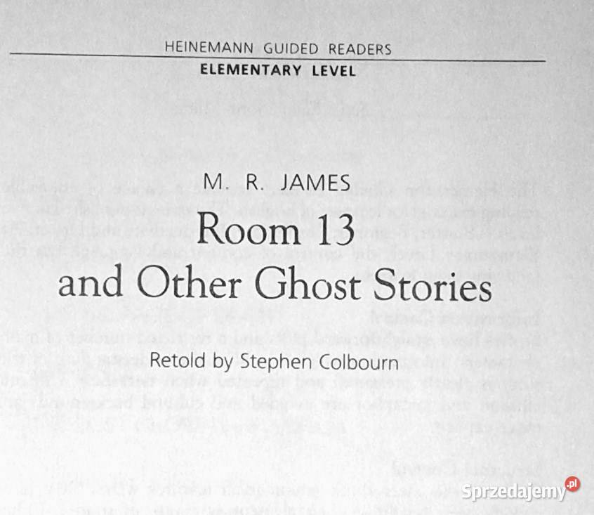 Room 13 and Other Ghost Stories M R James Chełm