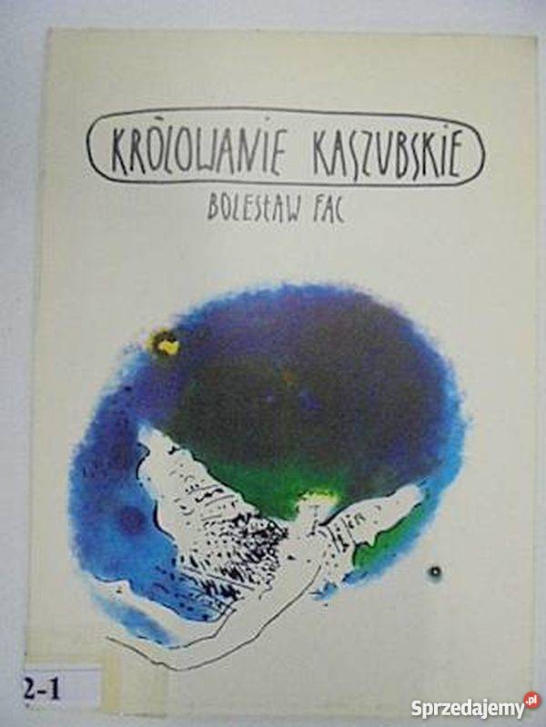 Królowanie kaszubskie Fac B Proza i poezja Kartuzy