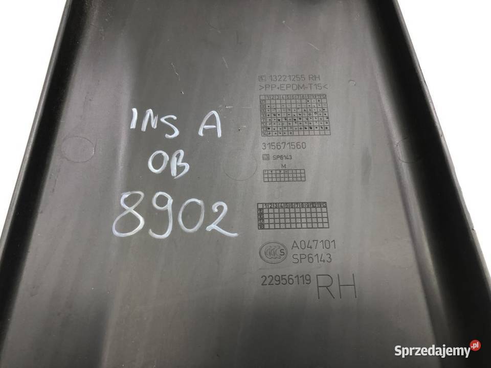 OSŁONA SŁUPKA PRAWA OPEL INSIGNIA A 13221255 osobowe