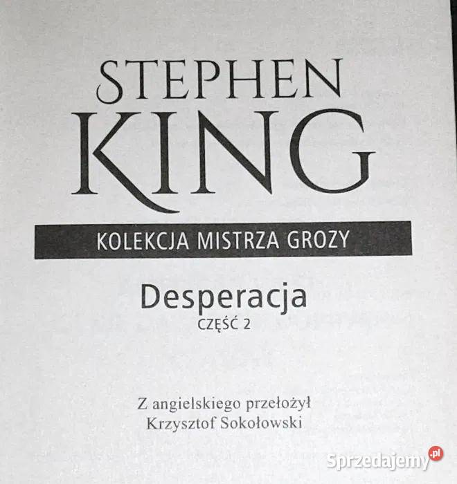 Desperacja Część 2 Stephen King lubelskie