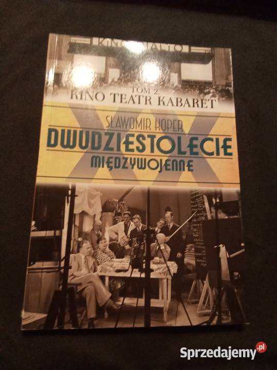 Dwudziestolecie międzywojenne kino teatr kabaret historia, archeologia Warszawa