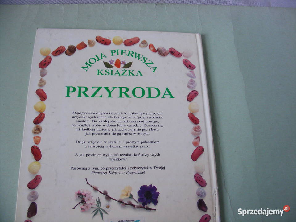 Moja pierwsza książka Przyroda Atlas świata Rok wydania 1990 dolnośląskie Oborniki Śląskie