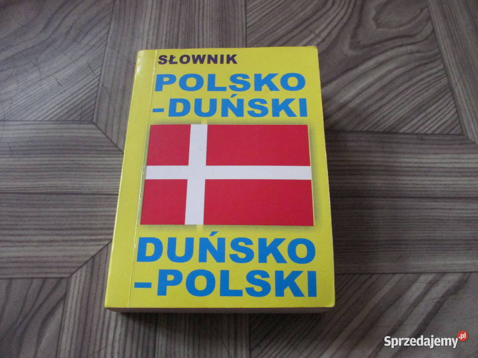 SŁOWNIK POLSKO DUŃSKI (duńsko polski)