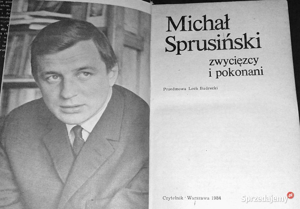 Zwycięzcy i pokonani Michał Sprusiński Rok wydania 1984 Chełm