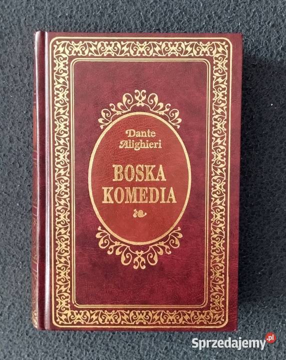 Boska Komedia Dante Alighieri Bełchatów sprzedam