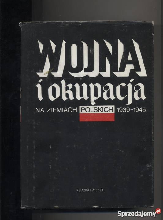 Sprawdzian Literatura Wojny I Okupacji Wojna i okupacja na ziemiach polskich 1939-1945 Szczecin - Sprzedajemy.pl