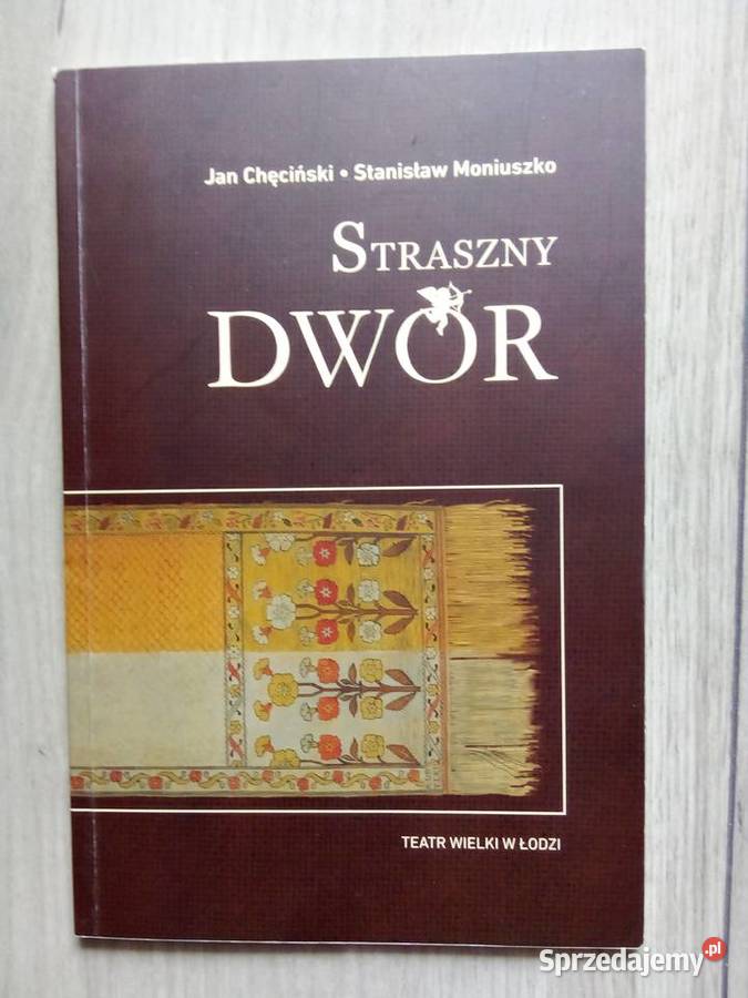 Straszny Dwór wydawnictwo Teatru Wielkiego w sprzedam