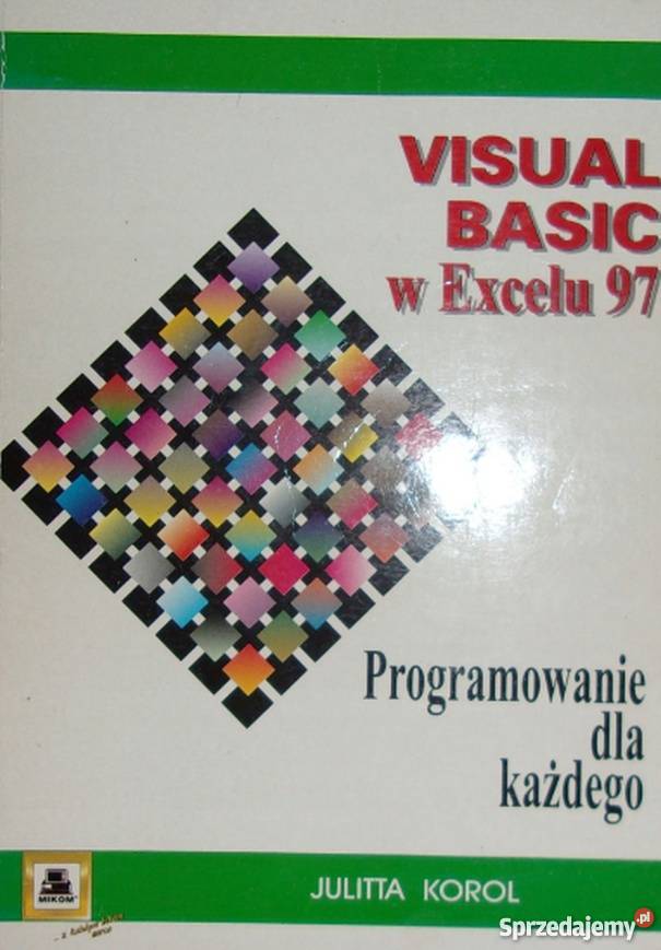 VISUAK BASIC W EXCELU 97 PROGRAMOWANIE KAŻDEGO sprzedam