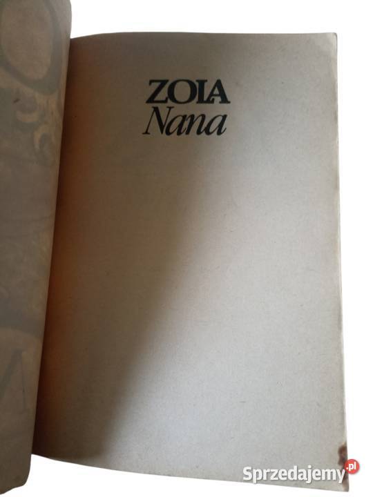 Emil Zola Nana wyd Państwowy Instytut Wydawniczy Kraków