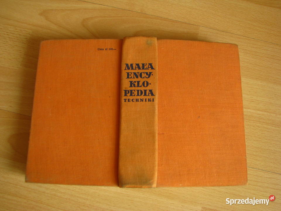 Mała Encyklopedia Techniki PWN wydanie I red Rok wydania 1960 Brzegi sprzedam