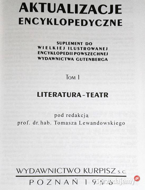 Aktualizacje Encyklopedyczne Literaturateatr Tom Rok wydania 1996 Chełm