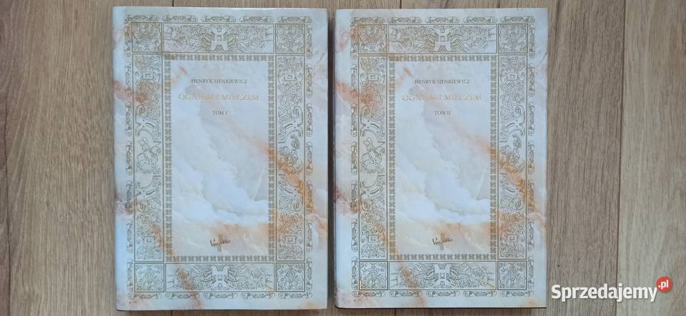 Ogniem i mieczem Henryk Sienkiewicz małopolskie Kraków