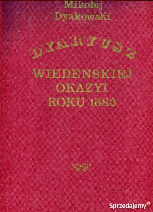 Dyaryusz wiedeńskiej okazyi 1683 zachodniopomorskie Szczecin