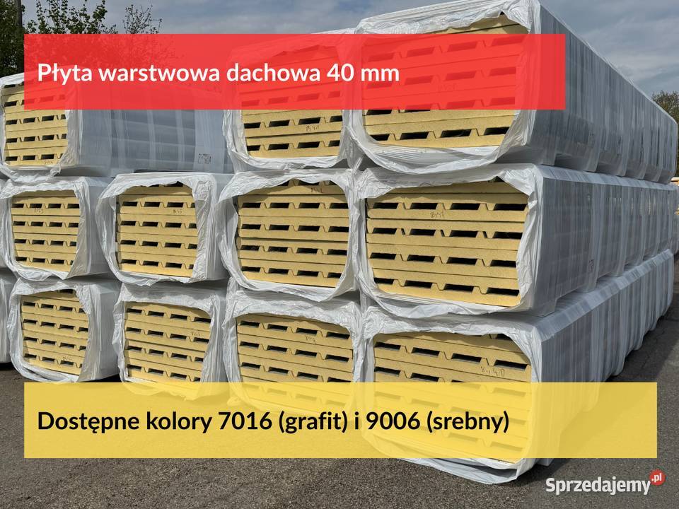 Płyta warstwowa dachowa 40mm płyta obornicka Puszczykowo sprzedam