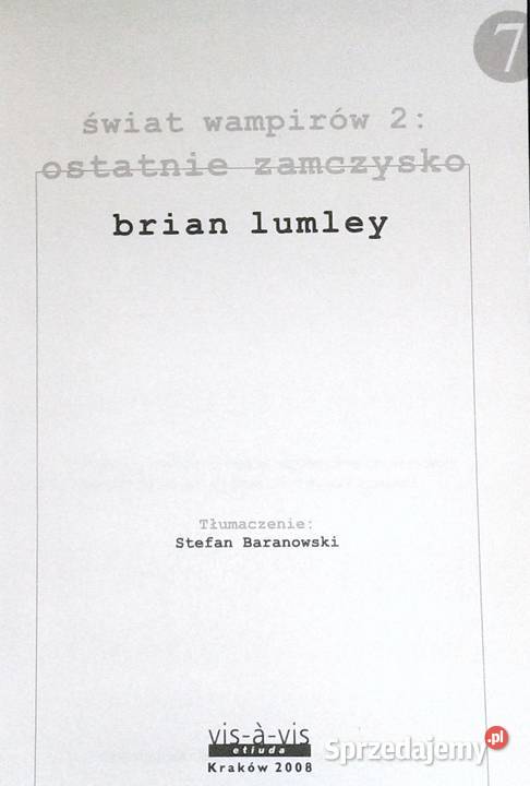 Ostatnie zamczysko Nekroskop Tom 7 Brian Lumley Rok wydania 2008 Pozostałe Chełm