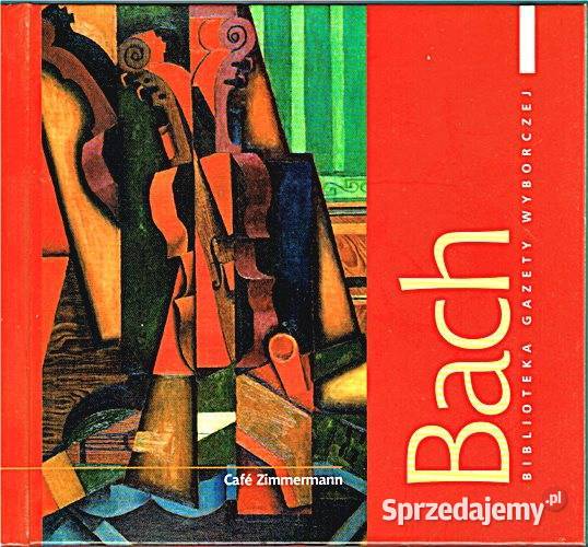 BACH z kolekcji Wielcy Kompozytorzy Gazety Chorzów