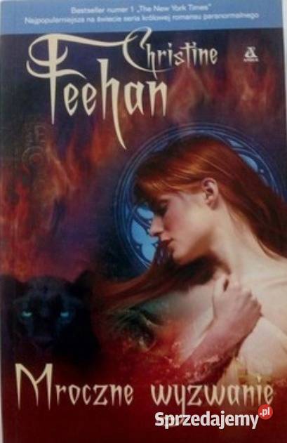 Mroczne wyzwanie Christine Feehan Kętrzyn