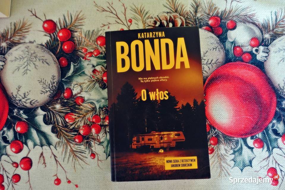 Katarzyna Bonda O włos małopolskie Kraków