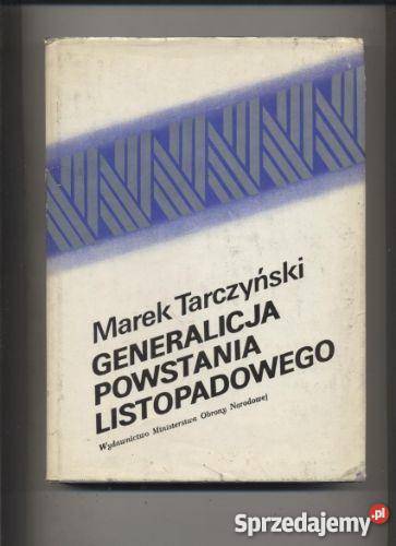 Generalicja powstania listopadowego Pozostałe sprzedam