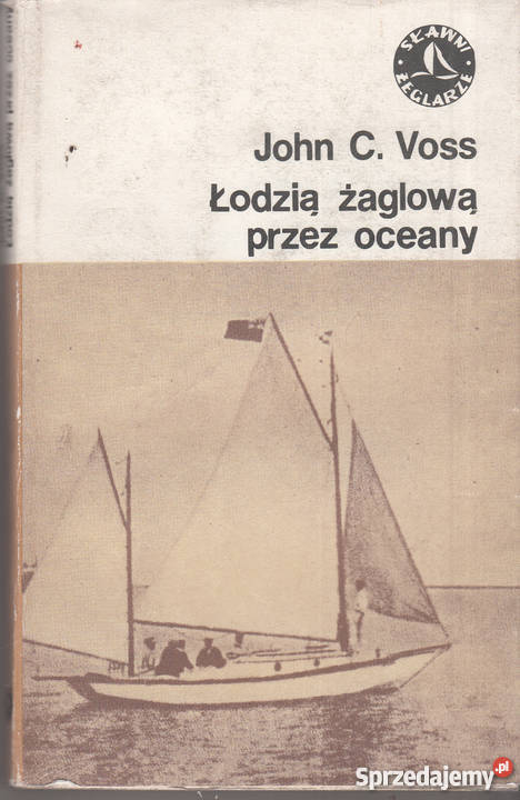 02693 ŁODZIĄ ŻAGLOWĄ OCEANY JOHN C VOSS przygodowe Czyrna
