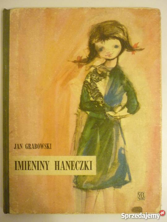 IMIENINY HANECZKI JAN GRABOWSKI Zamość