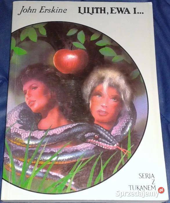 Lilith Ewa i John Erskine Rok wydania 1994 Chełm