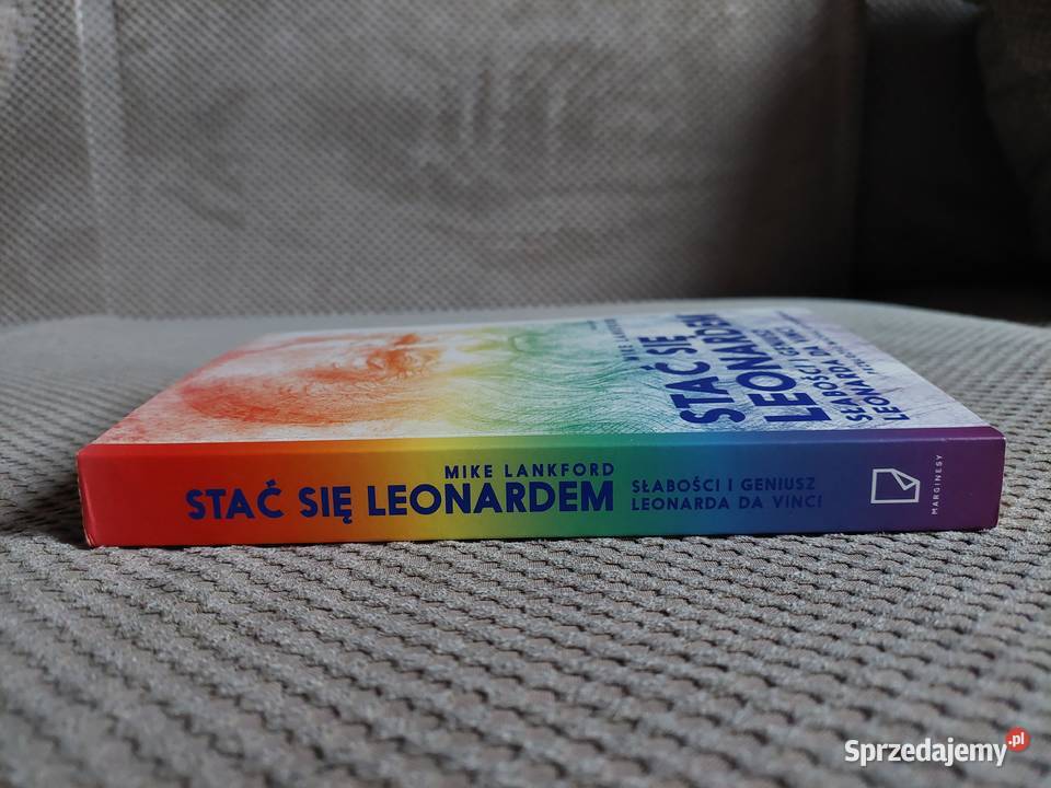 Stać się Leonardem Słabości i geniusz Leonarda Pozostałe Kraków sprzedam