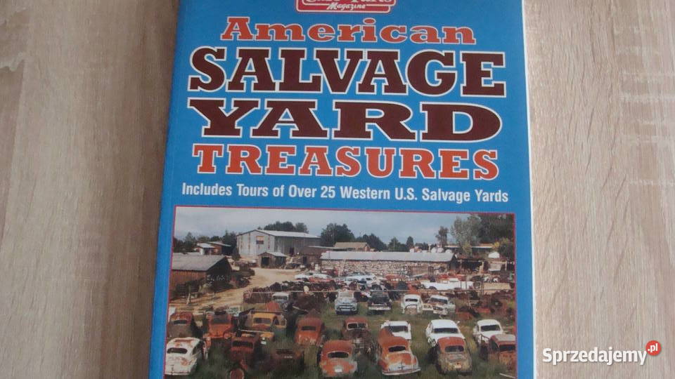 American Salvage Yard Poradniki, albumy i reportaże Oblekoń