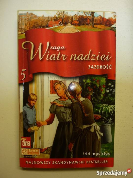 SAGA WIATR NADZIEI TOM 05 ZAZDROŚĆ FRID Toruń