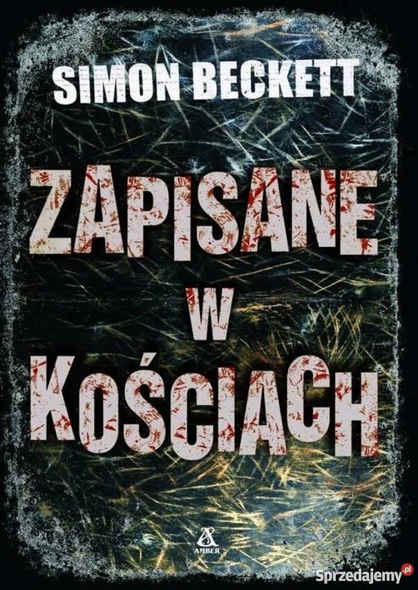 ZAPISANE W KOŚCIACH BECKETT SIMON Płock