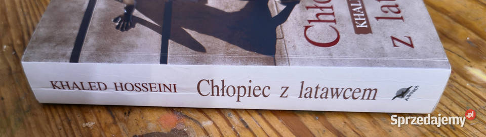Chłopiec z latawcem Khaled Hosseini Sosnowiec