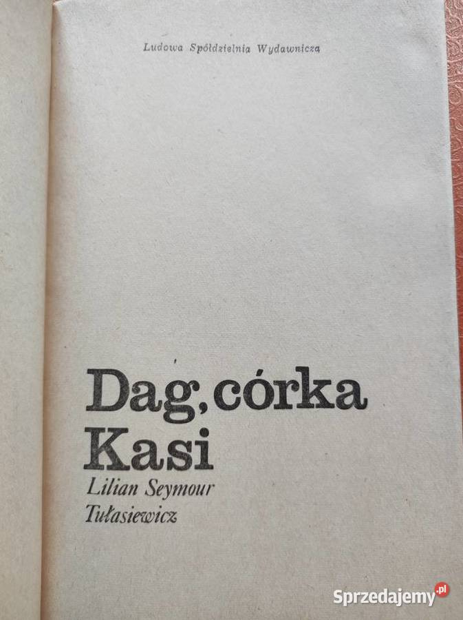 Dag córka Kasi L Seymour Turasiewicz ISBN 9788381390408 Kielce