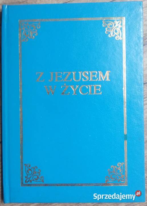 Z Jezusem w życie Benedetta Płoszczyca Rok wydania 1995 Zbylitowska Góra
