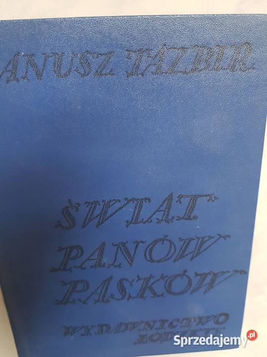 janusz tazbir świat panów pasków historia eseje świętokrzyskie Kielce