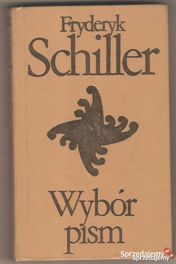 WYBÓR PISM TOM I SCHILLER FRYDERYK Krosno sprzedam
