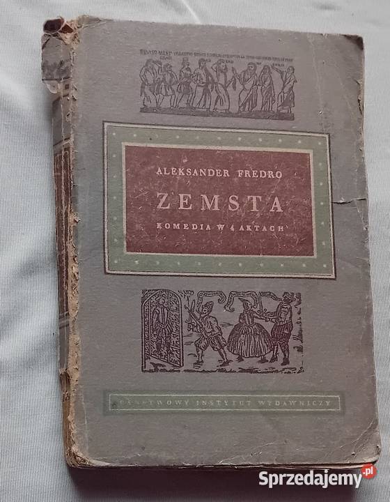 Aleksander Fredro Zemsta PIW 1953 r Wydpowojenne wielkopolskie Koźminek