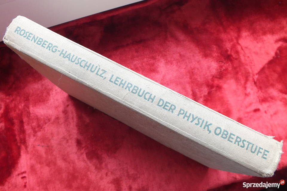 Stara niemiecka książka Fizyka wydana w 1938 Żary sprzedam