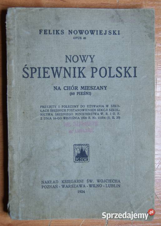Feliks Nowowiejski Nowy śpiewnik polski 1924 Parczew