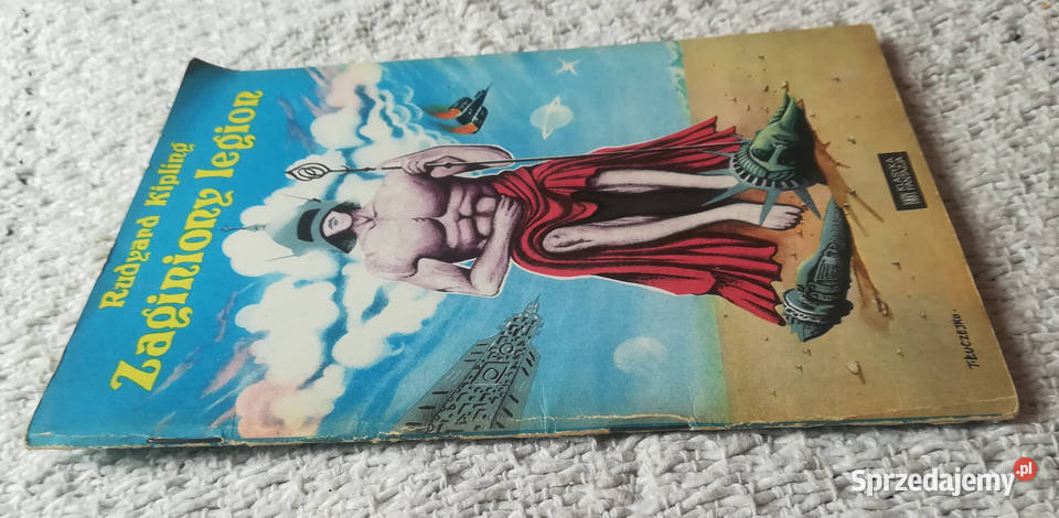 Zaginiony legion Rudyard Kipling Proza i poezja
