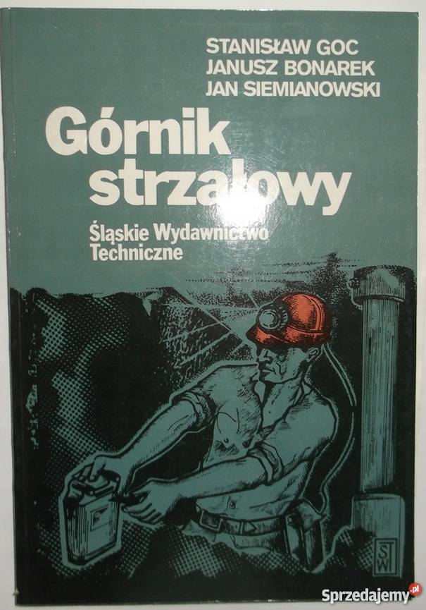 GÓRNIK STRZAŁOWY