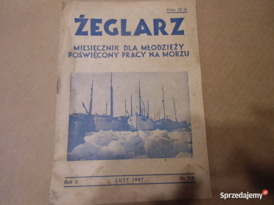 Sprzedam miesiecznik ZEGLARZ 28 z 1947 roku kujawsko-pomorskie Grudziądz
