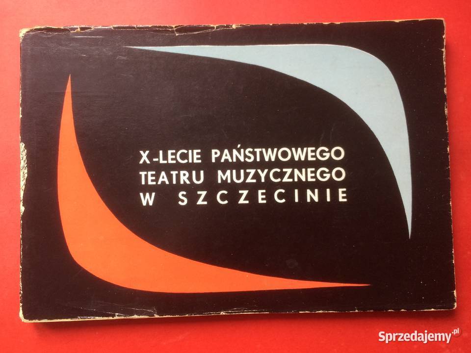 860 XLecie Teatru Muzycznego W Szczecinie Szczecin