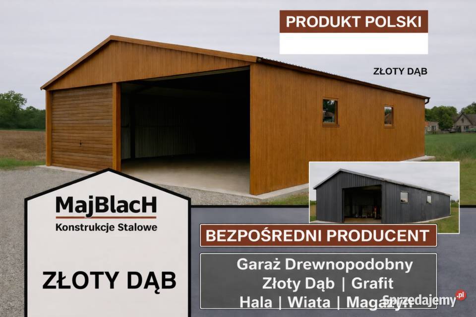 Hala Wiata Złoty DąbGaraż Blaszak Konstrukcja 296zł/m2 Sieradz
