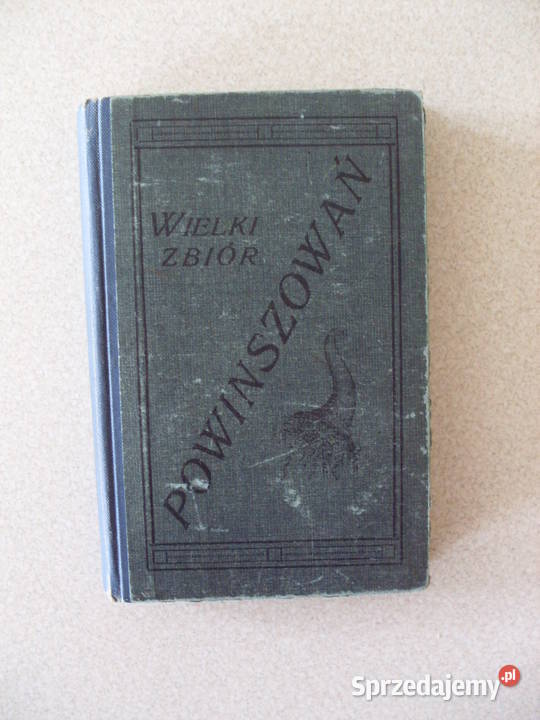 WIELKI ZBIÓR POWINSZOWAŃ GALLUS wyd1908 Antykwariat Poznań